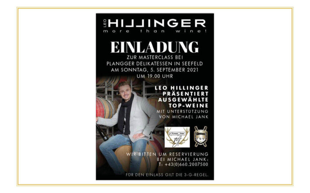 MASTERCLASS mit Leo Hillinger bei Plangger Seefeld