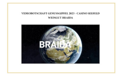 Genussgipfel – Videobotschaft vom Weingut Braida